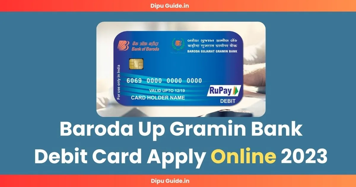 Baroda Up Gramin Bank Debit Card Apply Online